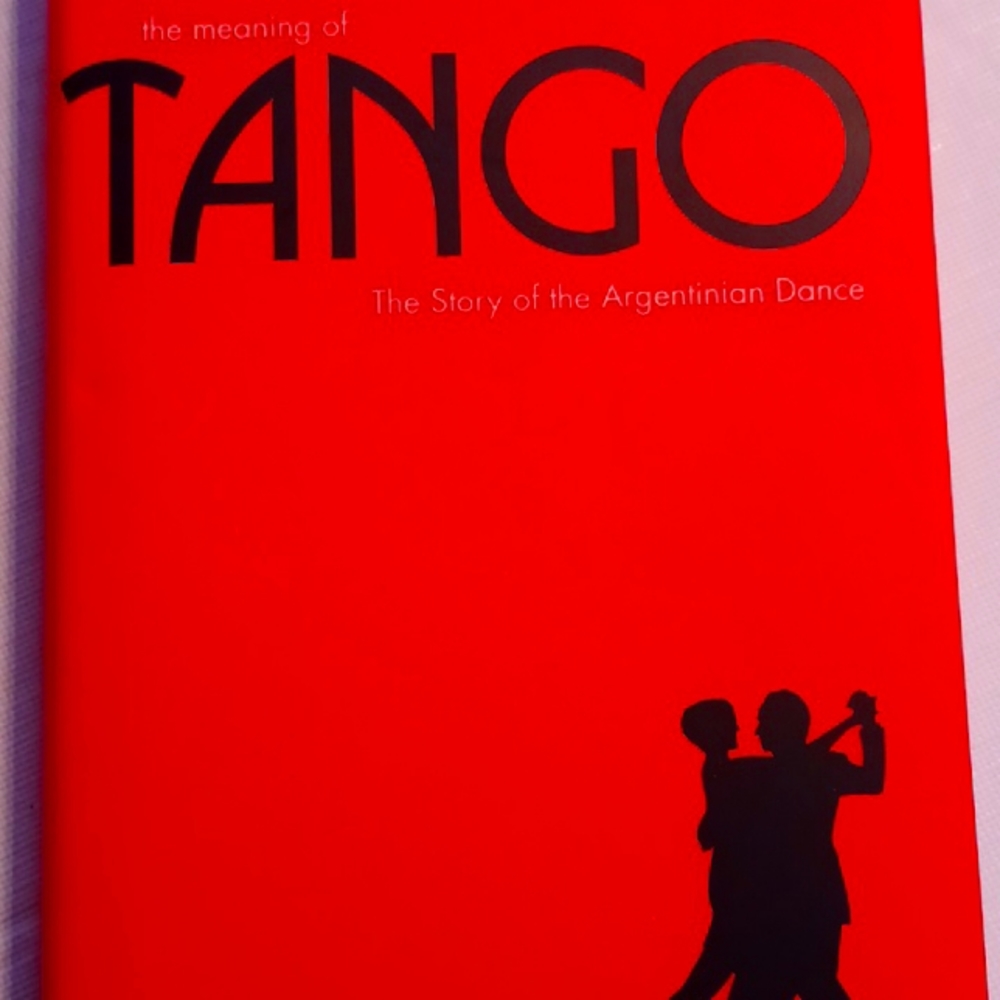 Hardcover book on the meaning of Tango